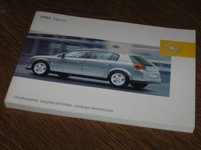 OPEL SIGNUM 2003-2005 POLSKA MANUAL SERVICE  