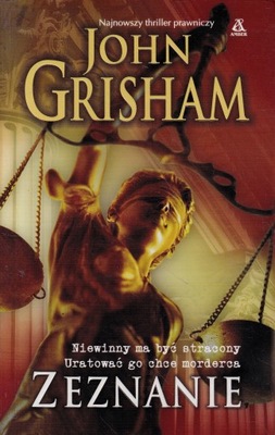 Zeznanie John Grisham