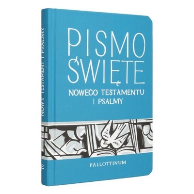 Nowy Testament i Psalmy - opr. miękka Pallottinum