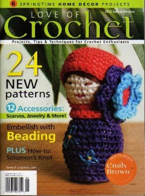 LOVE OF CROCHET Spring 2012 USA