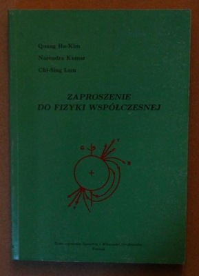 Zaproszenie do fizyki współczesnej HO-KIM, KUMAR