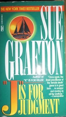 J is for judgment - Sue Grafton