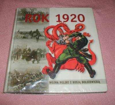 Rok 1920 wojna Polski z Rosją Bolszewicką