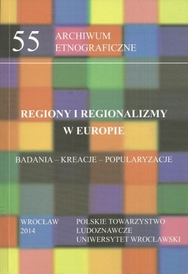 Regiony i regionalizmy w Europie. Badania