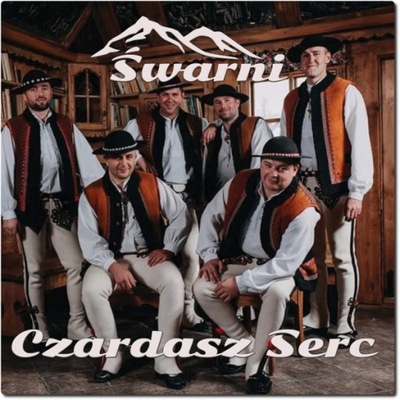 Śwarni - Czardasz Serc /CD/