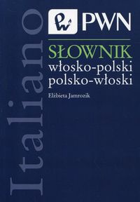 Słownik włosko-polski polsko-włoski PWN