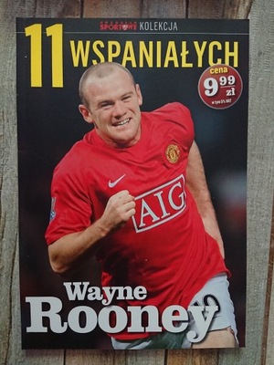 11 wspaniałych Wayne Rooney