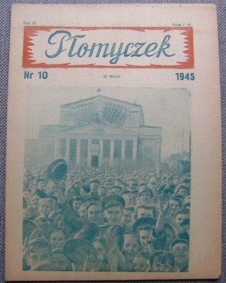 PŁOMYCZEK -wyd.Moskwa 1945 -nr 10