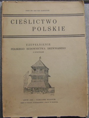 Zubrzycki -CIEŚLICTWO POLSKIE -wyd.1930-Lwów