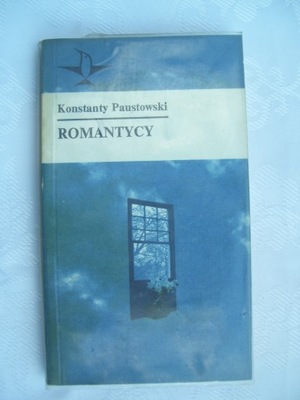 ROMANTYCY - PAUSTOWSKI