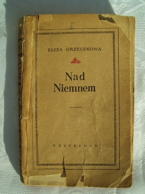 NAD NIEMNEM T.1 - ORZESZKOWA