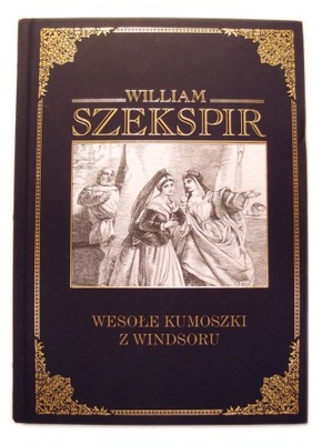 Wesołe kumoszki z Windsoru Szekspir HACHETTE pol-a