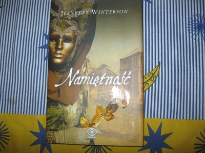 JEANETTE WINTERSON - NAMIĘTNOŚĆ