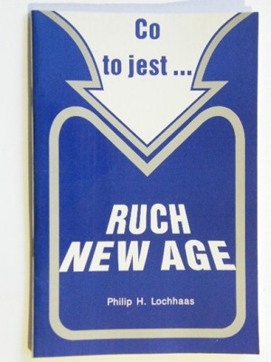 Co to jest... RUCH NEW AGE LOCHHAAS