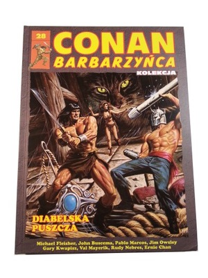 CONAN BARBARZYŃCA 28. DIABELSKA PUSZCZA