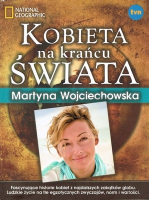 Kobieta na krańcu świata Wojciechowska