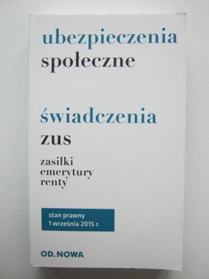 Ubezpieczenie Społeczna Świadczenie ZUS