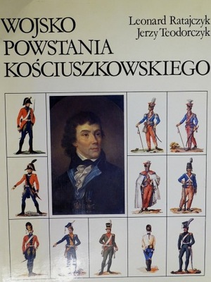 WOJSKO POWSTANIA KOŚCIUSZKOWSKIEGO RATAJCZYK