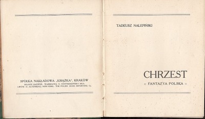 Nalepiński - Chrzest - wyd.1909 - AUTOGRAF
