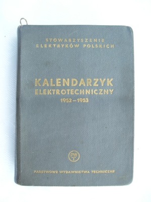 KALENDARZYK ELEKTROTECHNICZNY 1952-1953