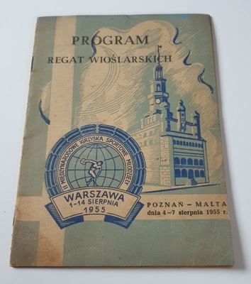 PROGRAM REGAT WIOSLARSKICH POZNAŃ-MALTA 1955