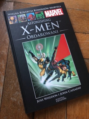 Astonishing X-Men Obdarowani - WKKM Tom 2 - Whedon, Cassaday