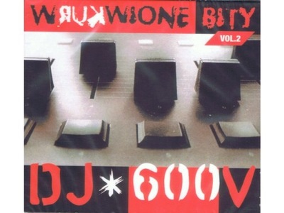 DJ 600V - Wkurwione Bity vol.2