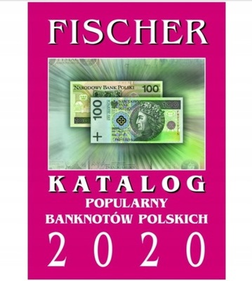 KATALOG BANKNOTÓW POLSKICH 2020 - FISCHER