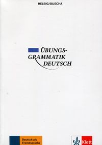 Ubungs-Grammatik Deutsch Helbig/Buscha
