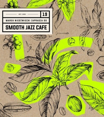 Smooth Jazz Cafe Volume 19 (2CD)