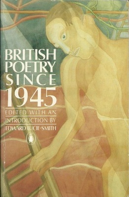 British Poetry Since 1945 - E.Lucie-Smith