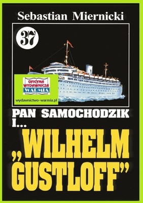 Pan Samochodzik i Wilhelm Gustloff t.37 Miernicki