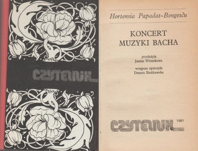 KONCERT MUZYKI BACHA Hortensia Papadat-Bengescu