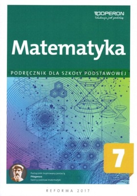 Matematyka 7. Podręcznik dla szkoły podstawowej Pr