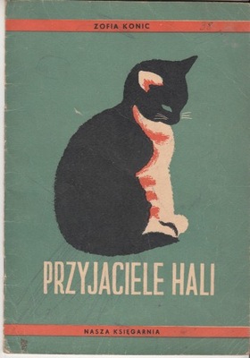 Przyjaciele Hali Zofia Konic Nasza Księgarnia 1950