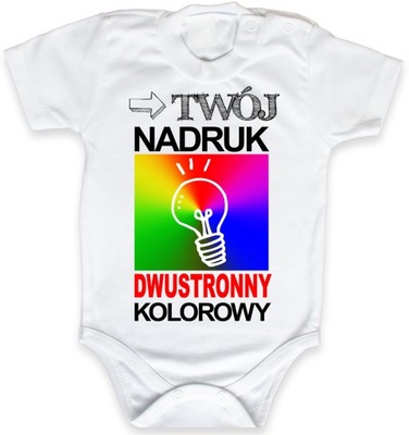 Białe Body z Własną GRAFIKĄ nadruk DWUSTRONNY r 86