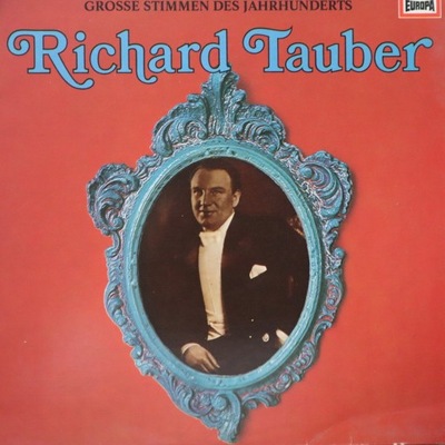 GROSSE STIMMEN DES JAHRHUNDERTS RICHARD TAUBER