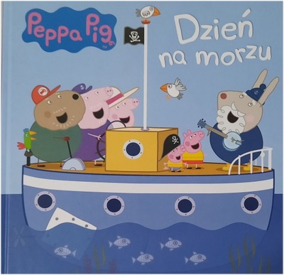 Świnka Peppa: DZIEŃ NA MORZU : TWARDA OPRAWA D-X