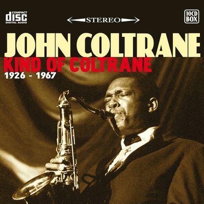 JOHN COLTRANE Kind of Coltrane (10CD)