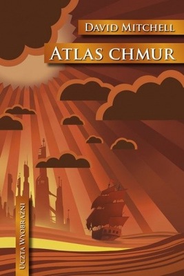 Atlas Chmur - D. Mitchell Uczta Wyobraźni