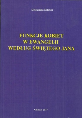 Funkcje kobiet w Ewangelii według świętego Jana