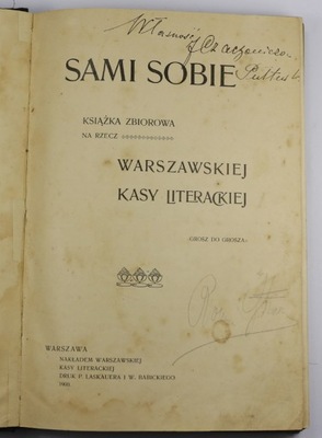 Sami Sobie Kasa Literacka Warszawa 1900 rok RZADKA