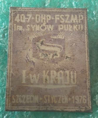 ODZNAKA OHP - FSZMP IM. SYNÓW PUŁKU SZCZECIN 1976