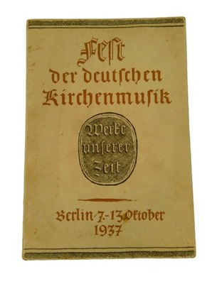 1937 Muzyka organowa FEST DEUTSCHEN KIRCHENMUSIK