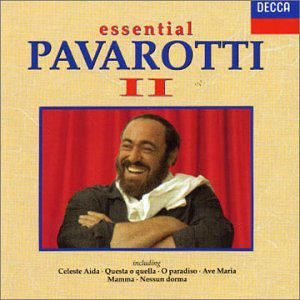 Luciano Pavarotti – Essential Pavarotti II