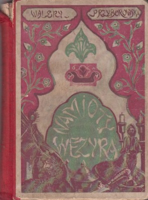 Przyborowski - Namioty wezyra - wyd.1935