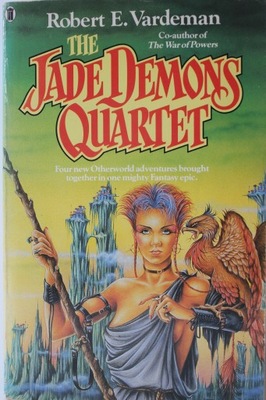 THE JADE DEMONS QUARTET, Robert Vardeman