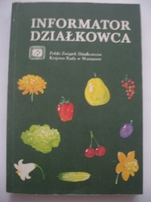 INFORMATOR DZIAŁKOWCA 1985