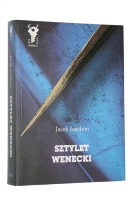 Sztylet wenecki - Jacek Joachim