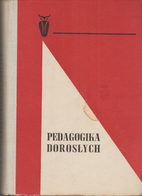 PEDAGOGIKA DOROSŁYCH